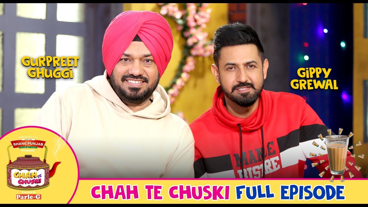 Гиппи Гревал | Гурприт Гугги | Ча те Чуски (Полная серия 12) | Манже Бистре 2 | Питаара ТВ