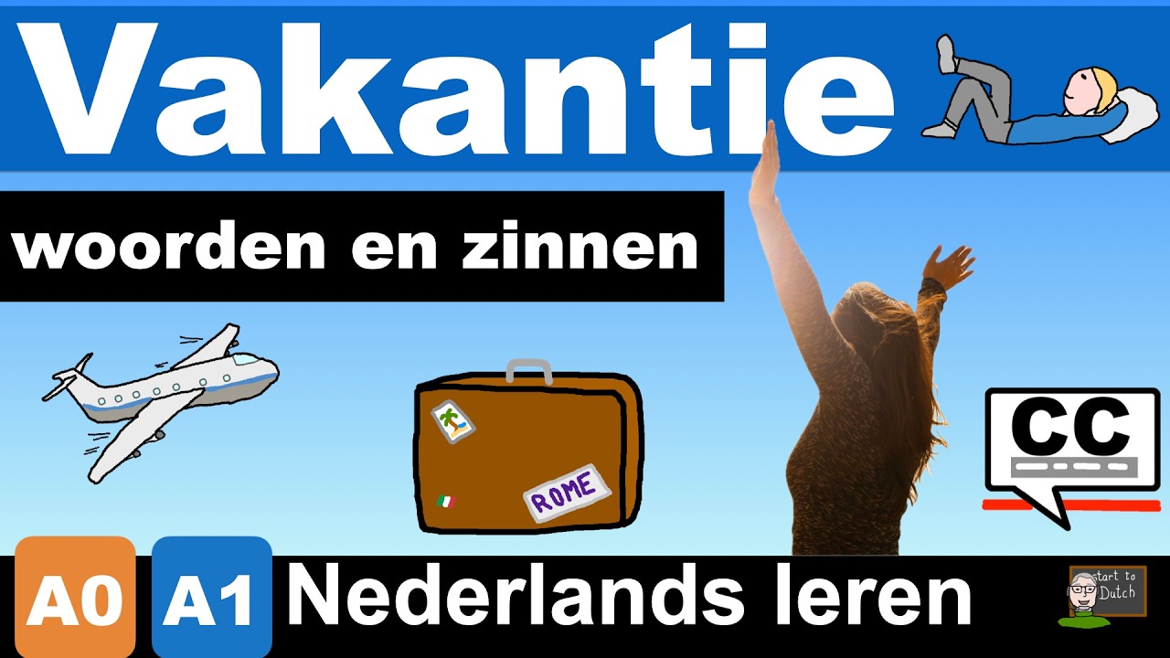 NT2 A1 12.05 🧳 Vakantie ✈️ op reis gaan of thuisblijven? 💻 oefening #learndutch Nederlands leren A2