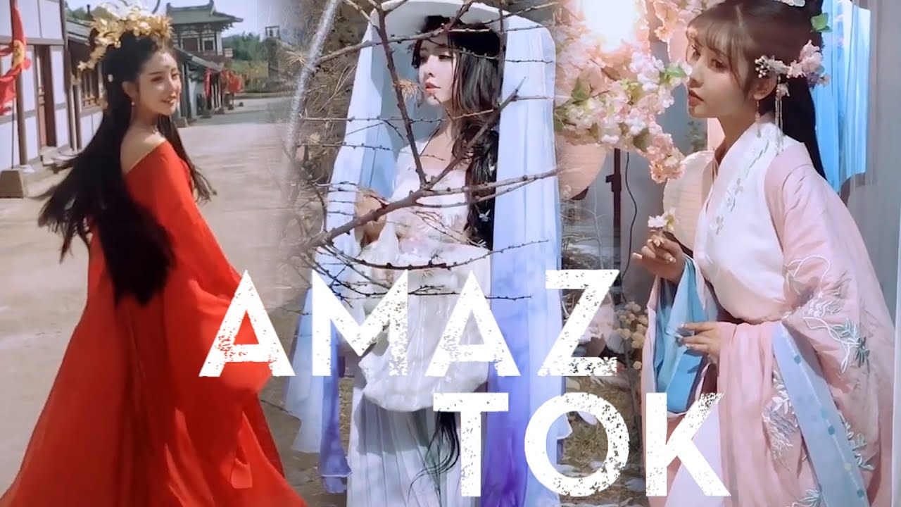 【tik tok】 汉服！旗袍！中国传统服饰大合集 哪一款是你的最爱？03【[Amaz Tok】2019