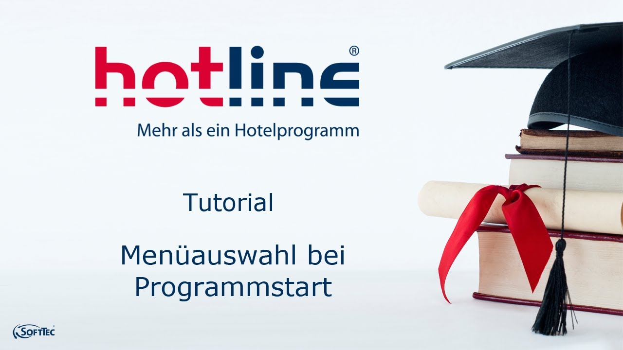 Tutorial: Belegungsplan / Menüauswahl bei Programmstart |  hotline Hotelsoftware