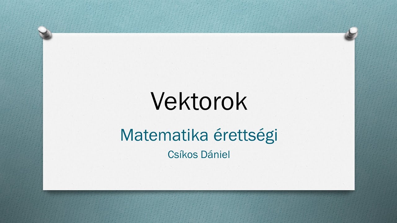 Vektorok