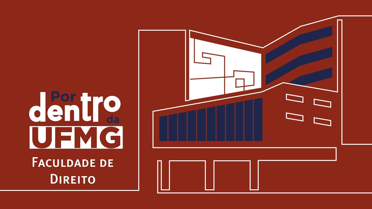 Por dentro da UFMG #02: conheça a história da Faculdade de Direito