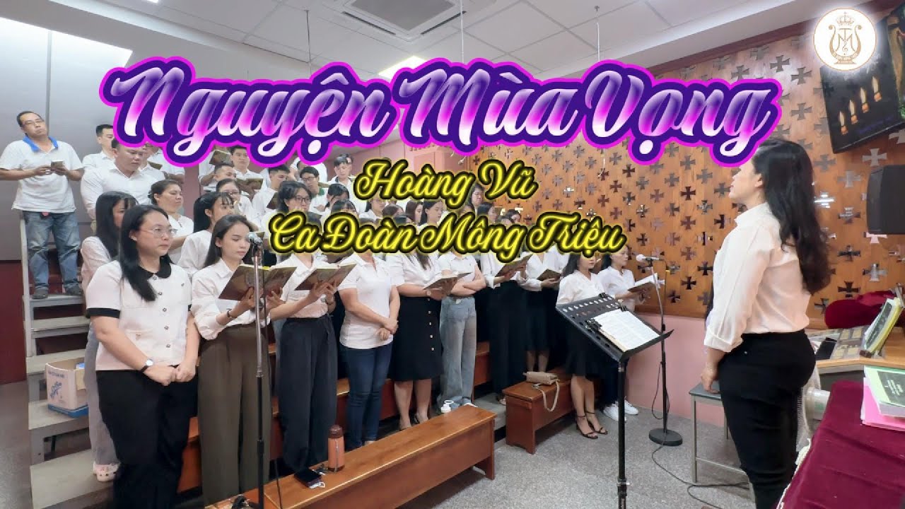 NGUYỆN MÙA VỌNG | Hoàng Vũ | Ca Đoàn Mông Triệu | Giáo Xứ Fatima Bình Triệu