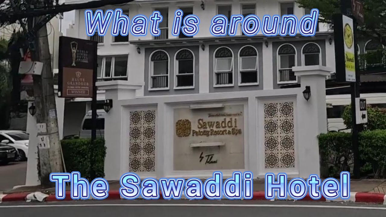 Sawaddi Hotel