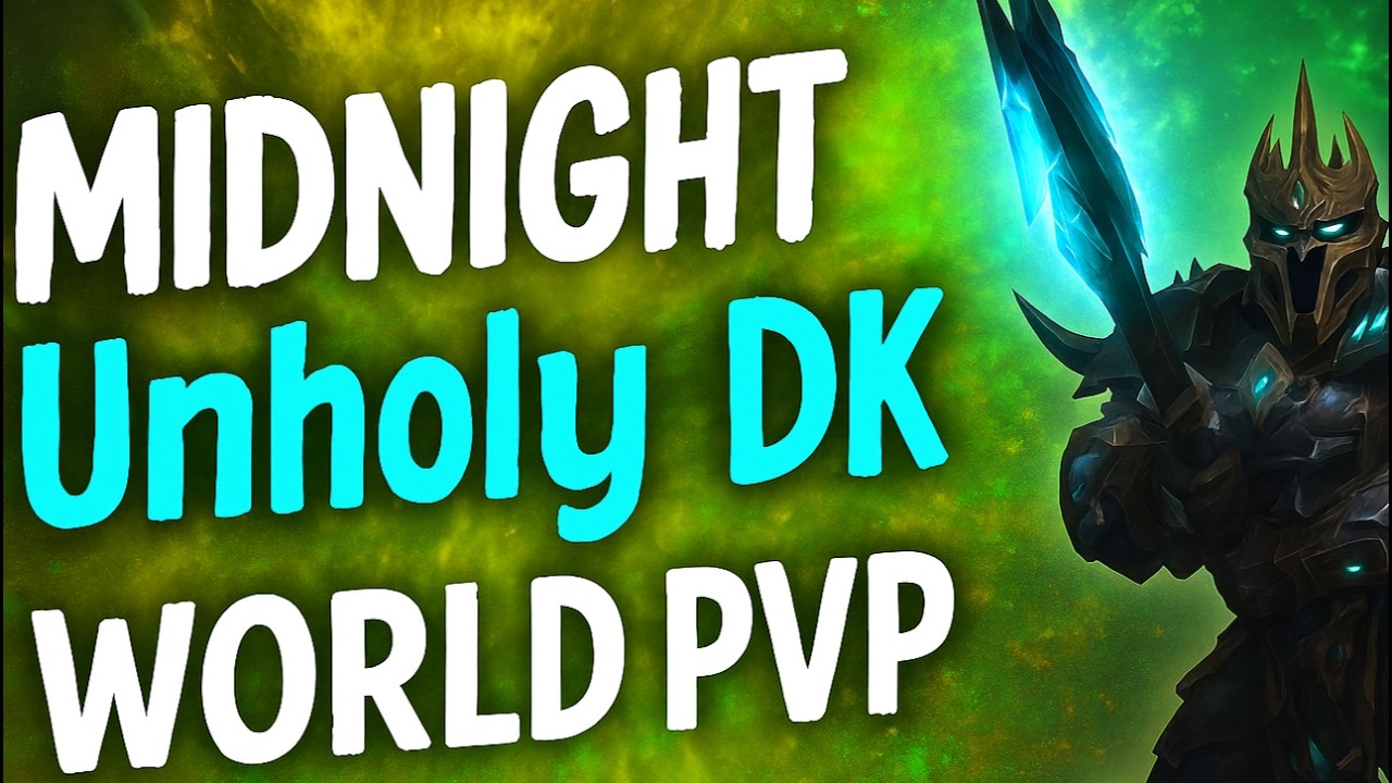 WoW Midnight WPvP - UNHOLY DK