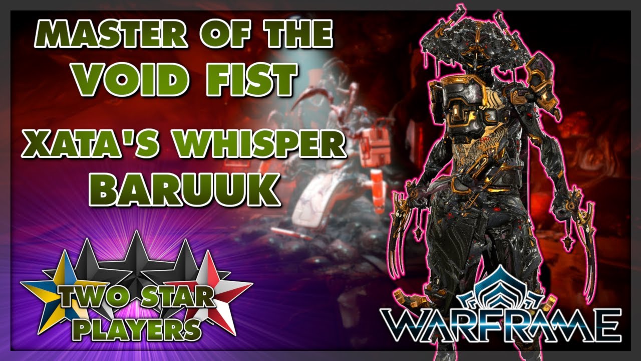 Exploit Every Weakness: Xata's Whisper Baruuk | Helminth Build Guide | Warframe | Two Star Players