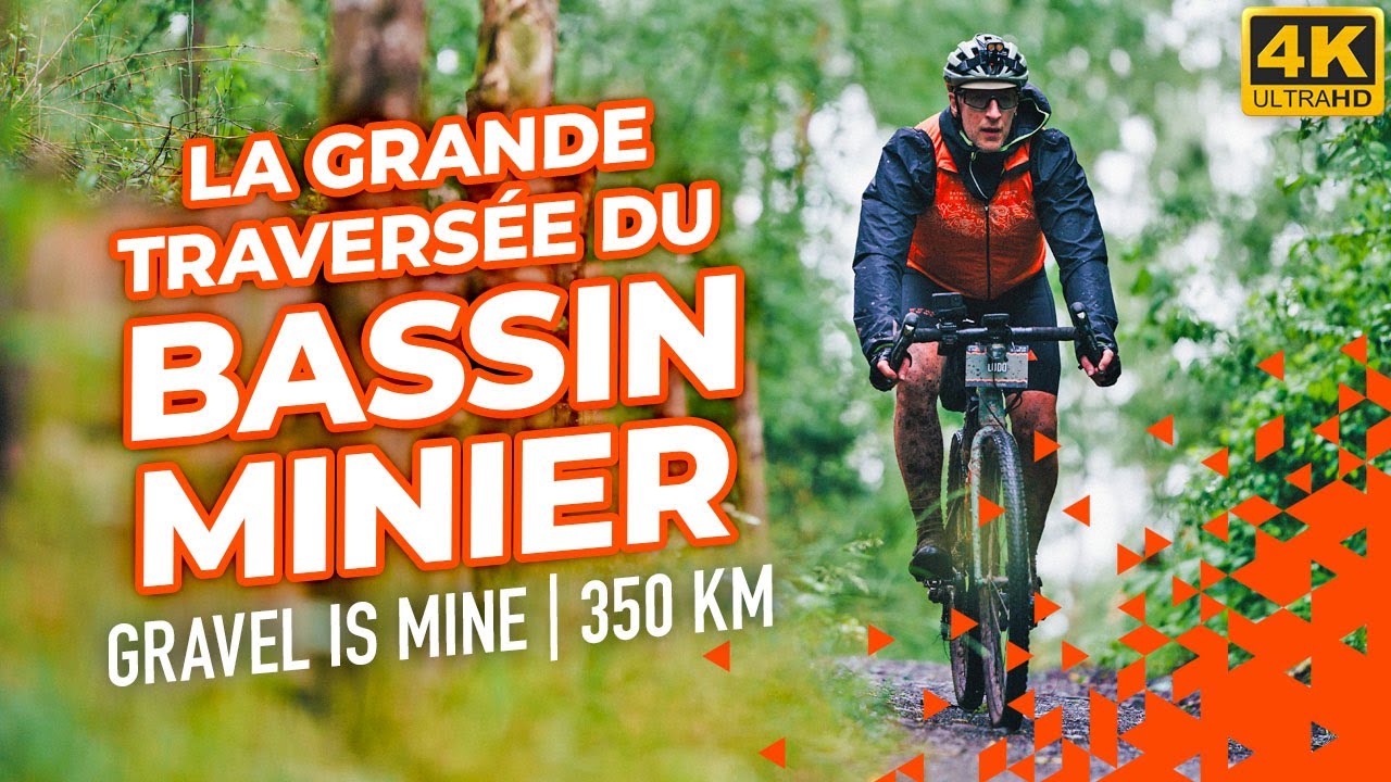 GRAVEL IS MINE 350 KM, LA GRANDE TRAVERSÉE DU BASSIN MINIER