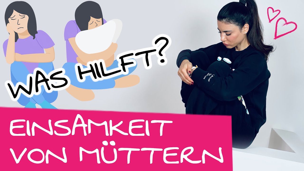 Einsamkeit als Mama: Das kannst du tun, wenn du dich als Mama einsam fühlst!