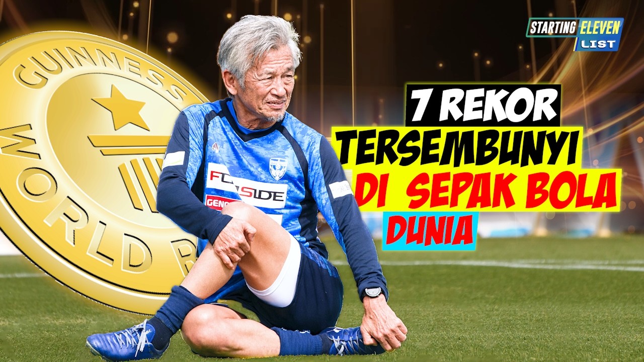 KALIAN MUNGKIN GAK TAHU! 7 Rekor Tersembunyi Sepak Bola yang Jarang Diketahui