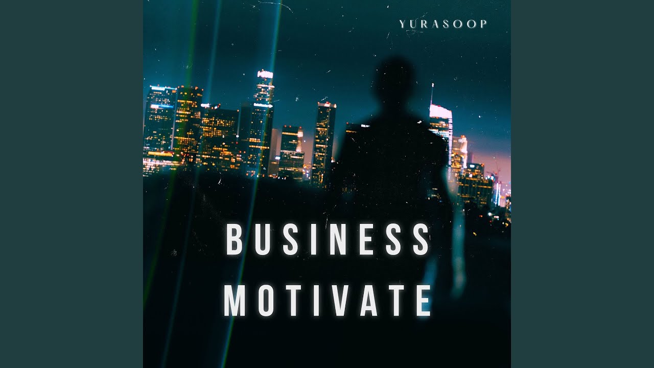 Business Motivate