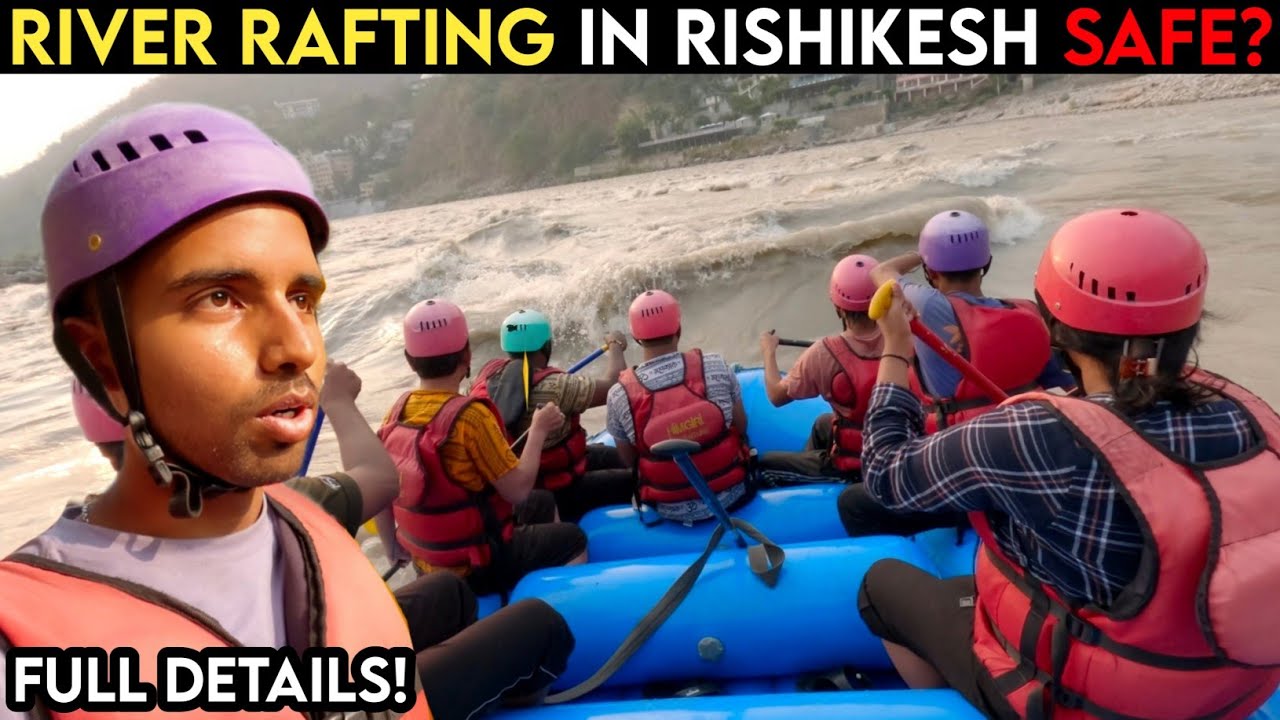 First Time River RAFTING IN RISHIKESH😍 || Safe Or Dangerous For Beginners?, Cost, Timing, Safety!