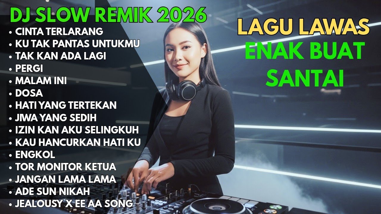 DJ REMIK DANGDUT SLOW FULL BASS ||| DJ CINTA TERLARANG 