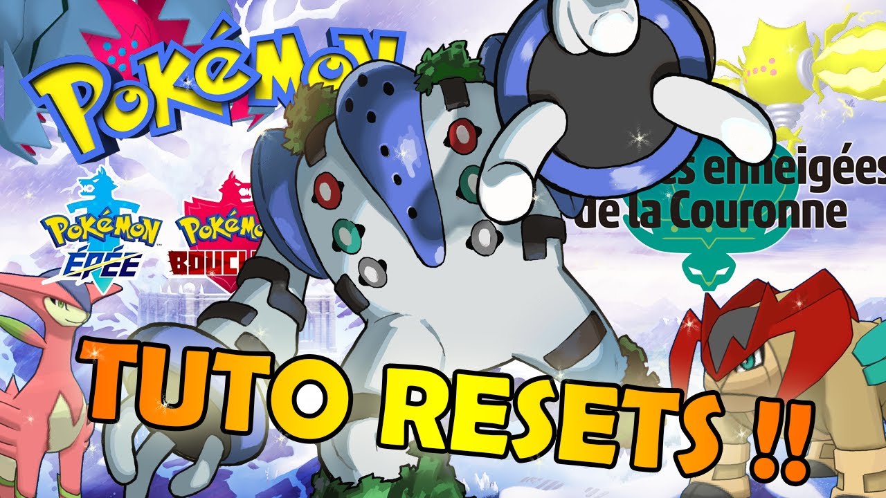TUTO RESET LÉGENDAIRES SHINYS !! LOCALISATION & MÉTHODE DANS POKÉMON ÉPÉE & BOUCLIER !