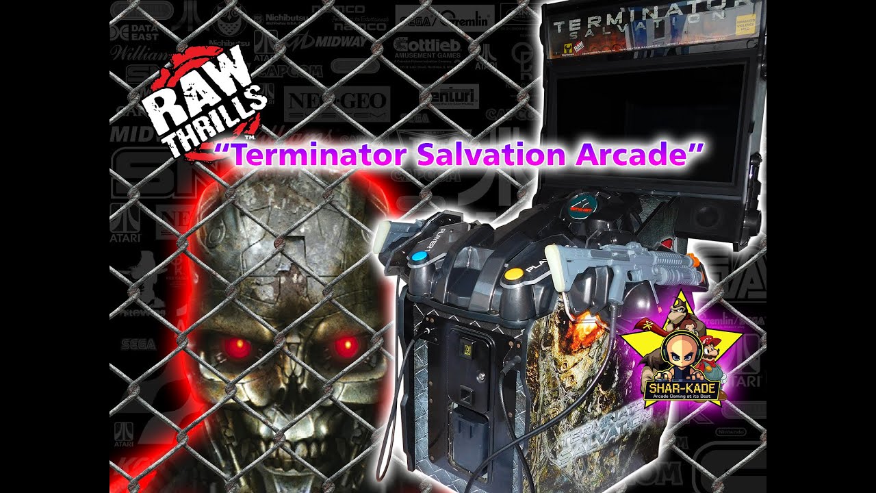 RAW THRILLS Terminator Salvation Arcade Shooter - Custom Re-Design By SHAR KADE
