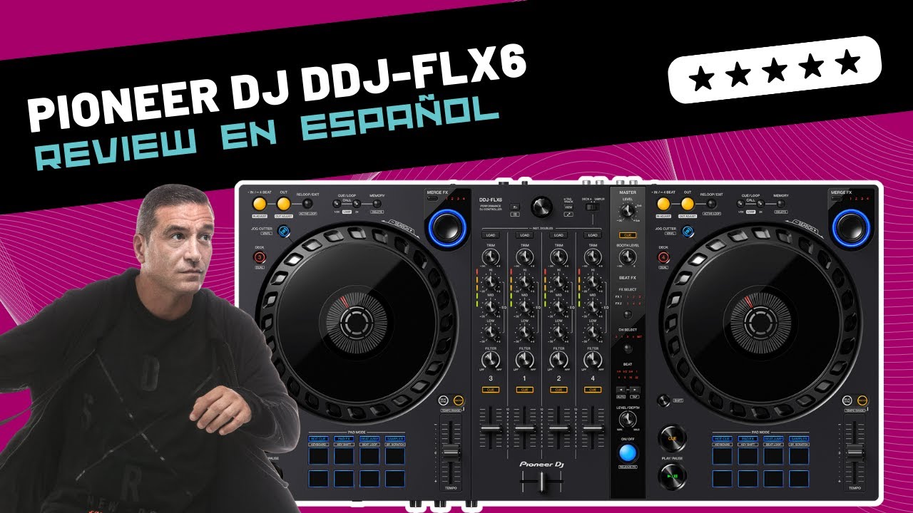Pioneer DJ DDJ-FLX6 🇪🇸 Unboxing & Review