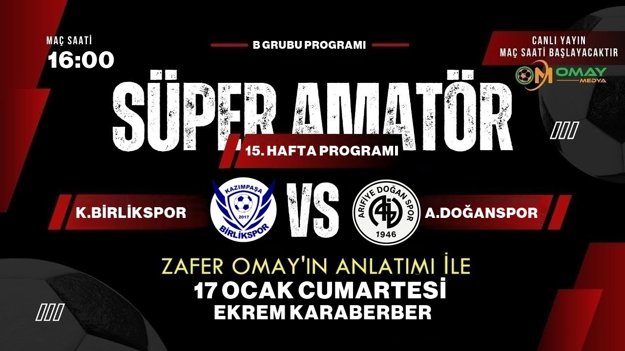 Süper Amatör Lig | B Grubu | 15 Hafta | Kazımpaşabirlispor VS Arifiyedoğanspor | Canlı Yayın