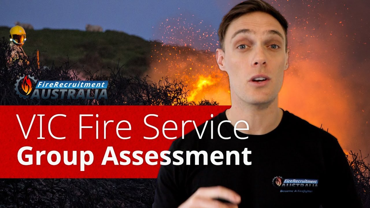 VIC Fire Service Group Assessment | Fire Recruitment Australia