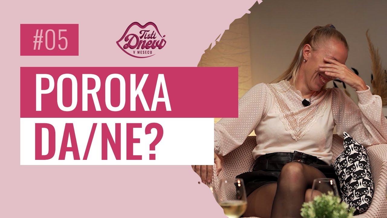 05 Poroka - da ali ne?