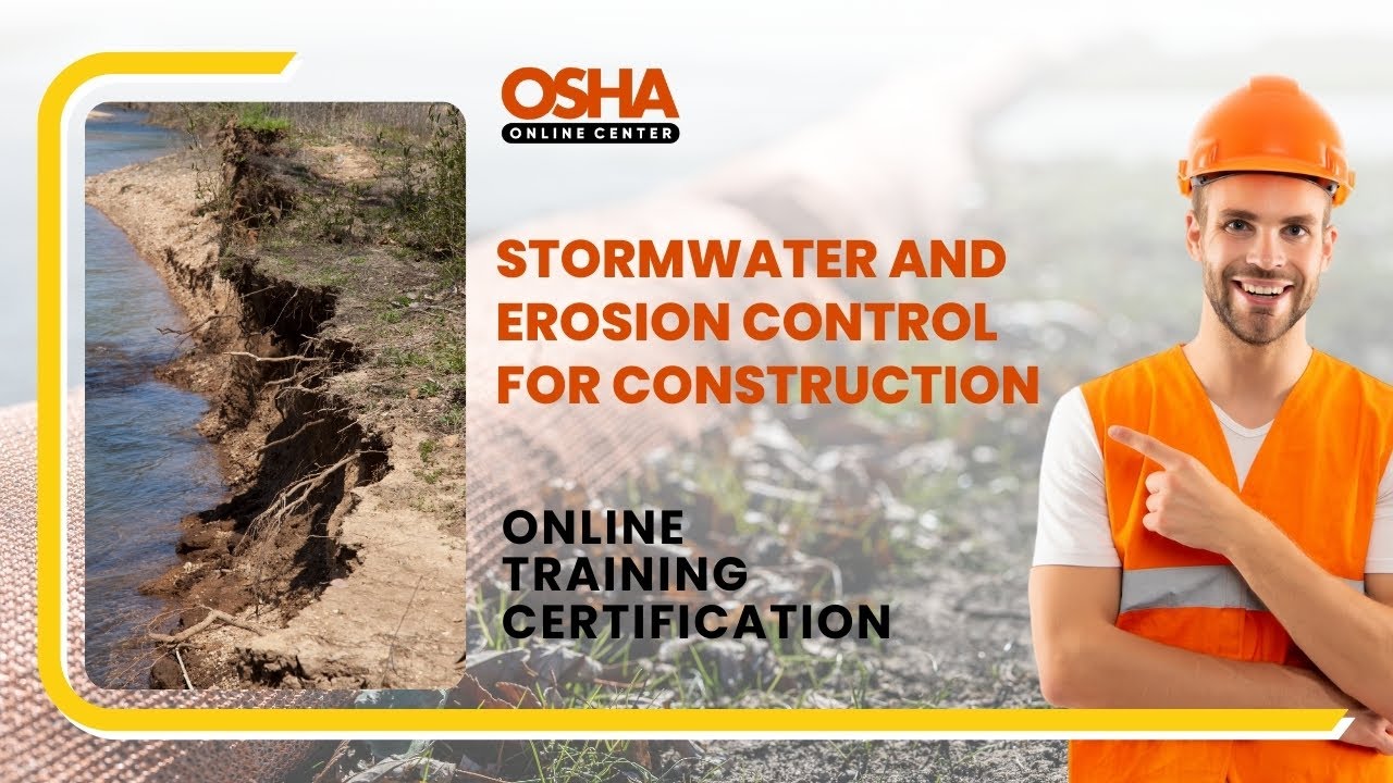 Prevent Stormwater Pollution | Practices for Construction Sites | Online Training Certificate