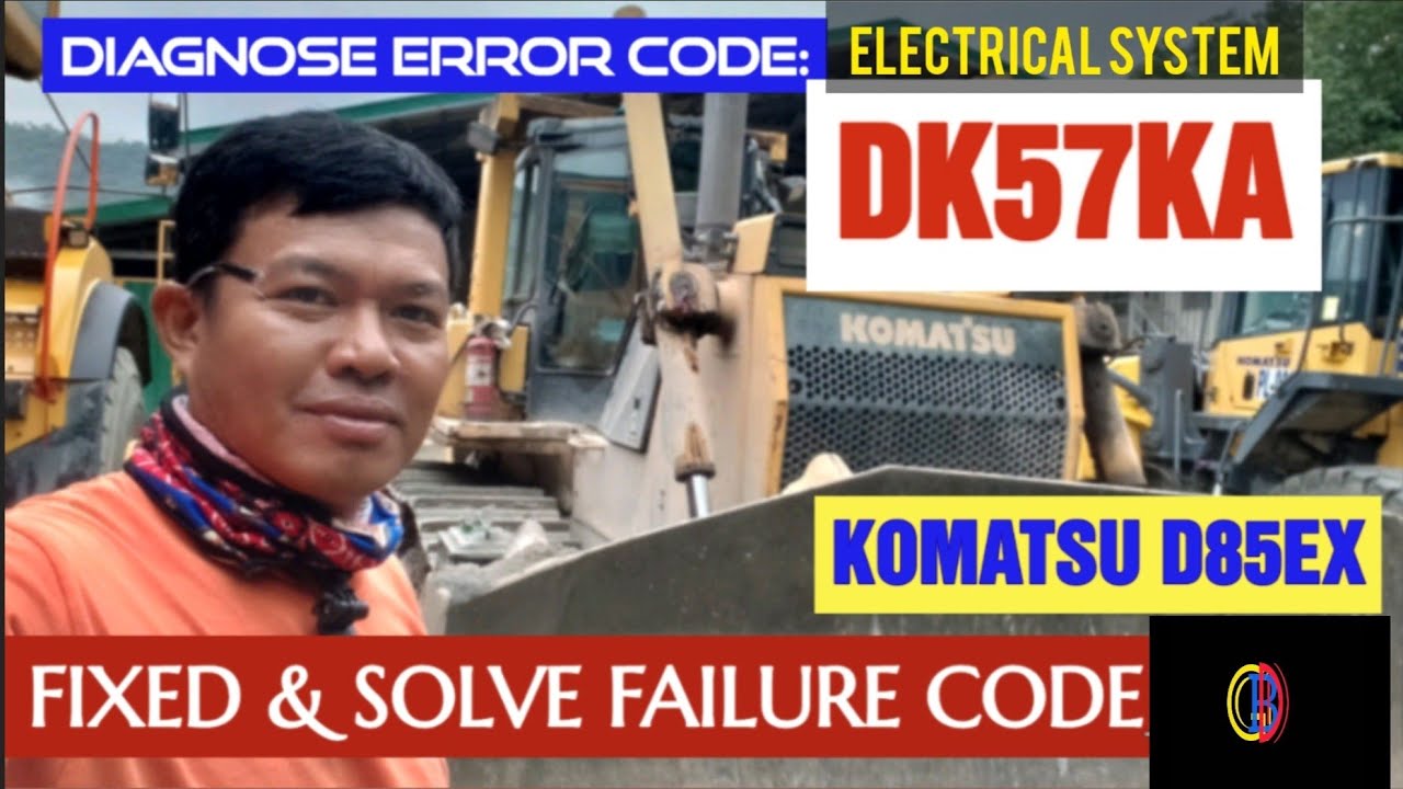 KOMATSU D85EX | Error code DK57KA | forward reverse potentiometer, Fixed & solve the failure code