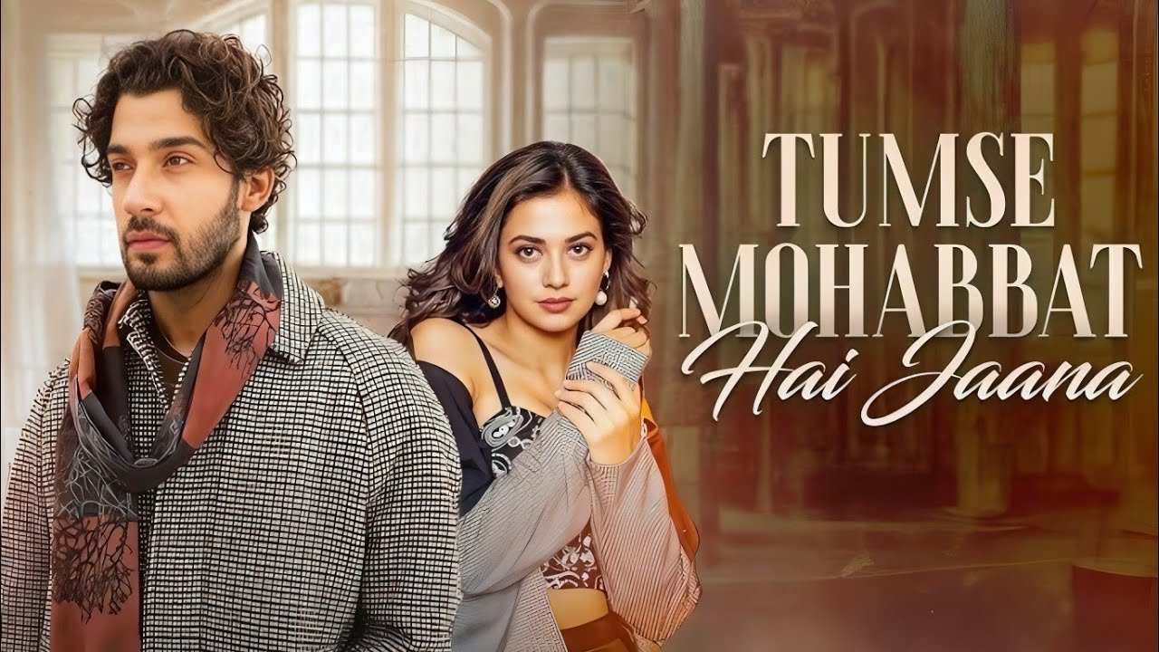 Tumse Mohabbat Hai Jaan | Lyrical Video | New Hindi Song 2026 | Romantic Hindi Song 