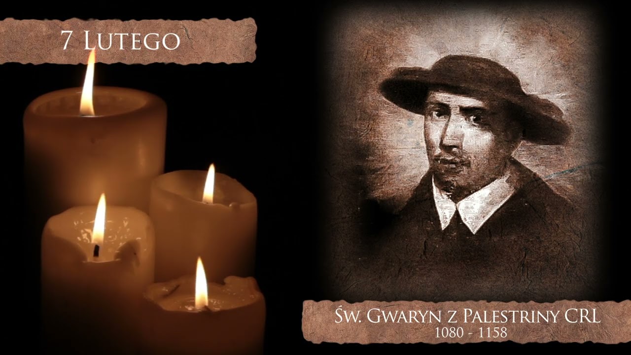 Skarby Kościoła 7 lutego | św. Gwaryn