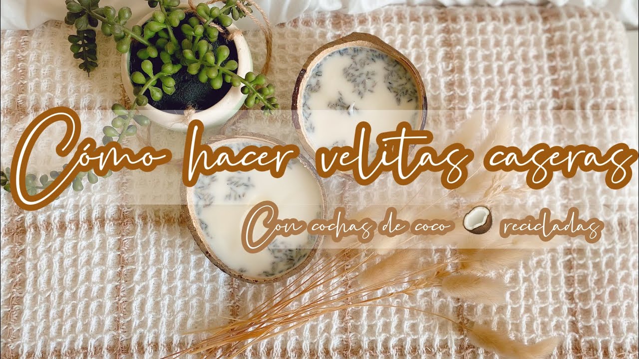 🥥DIY COMO HACER VELAS CASERAS DE CONCHA DE COCO 🥥 RECICLADAS