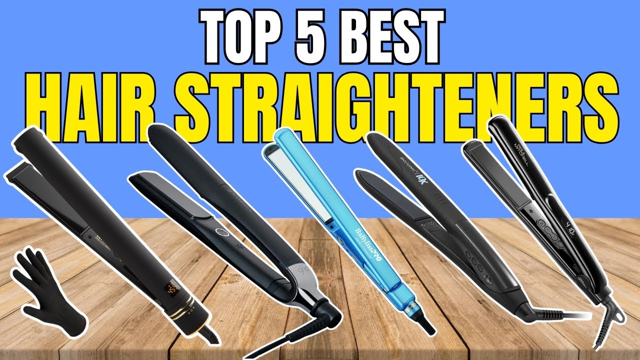 Top 5 Best Hair Straighteners and Flat Irons for All Hair 2025