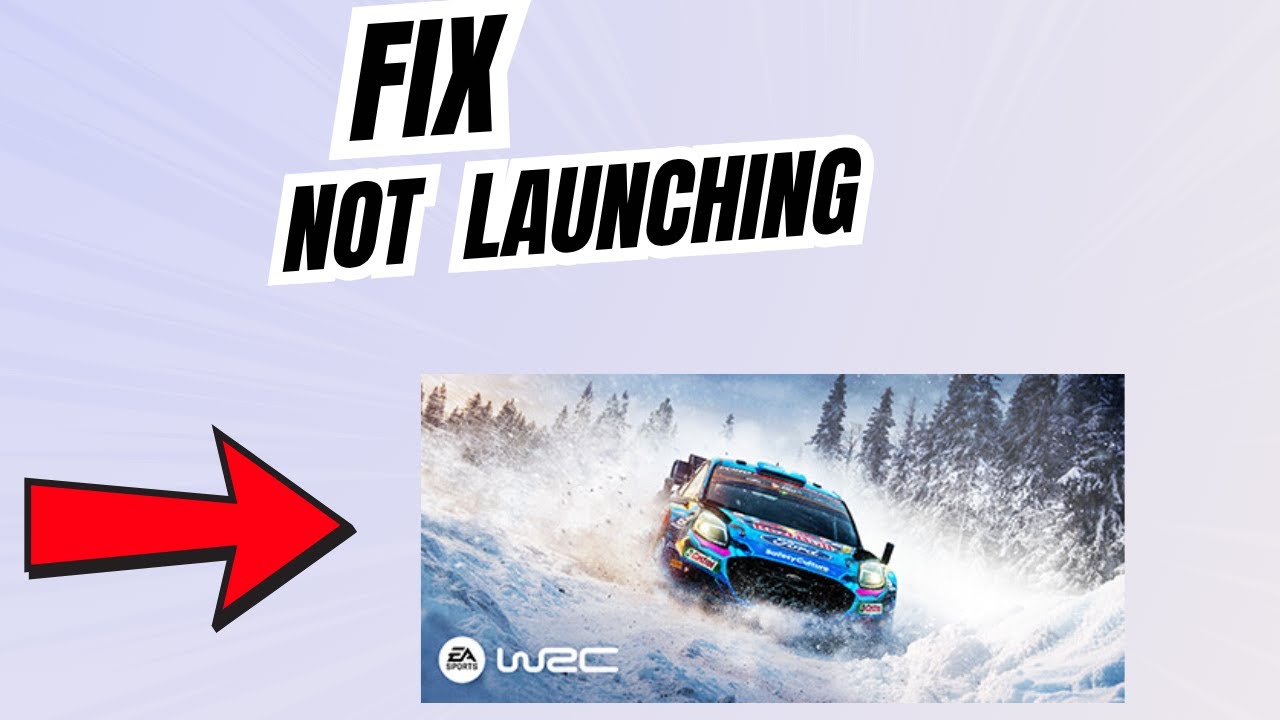 Fix EA SPORTS WRC Crashing, not launching or Stuck on loading Screen on PC