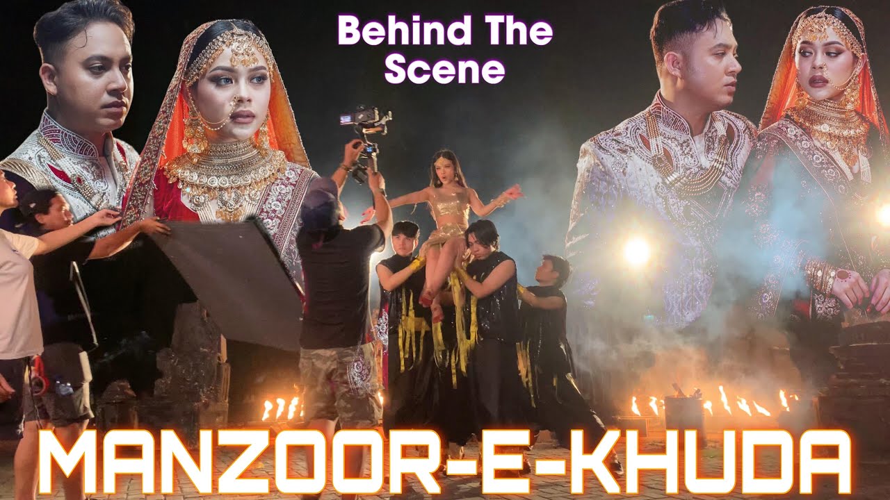 Behind The Scene “Manzoor E Khuda” || Cover Gunawan Muharjan Feat Melly Lee