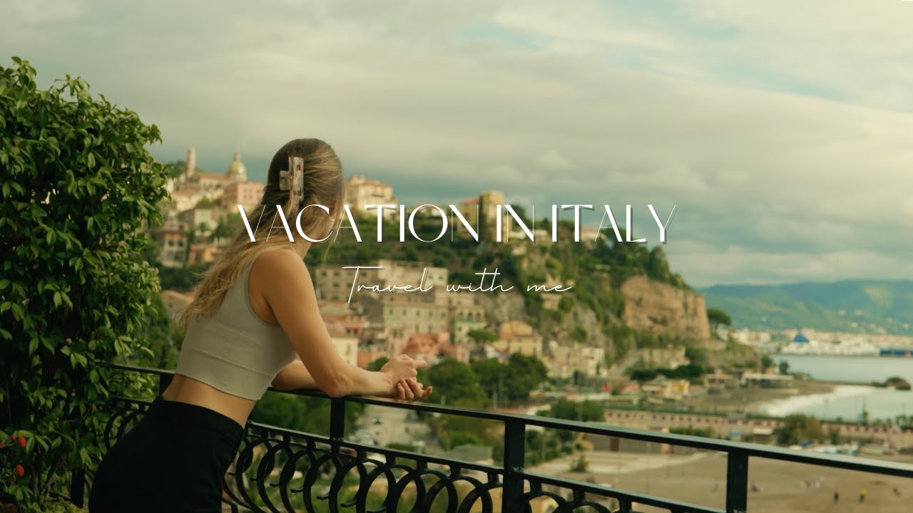 Vacation in Italy: Rome and Amalfi Coast