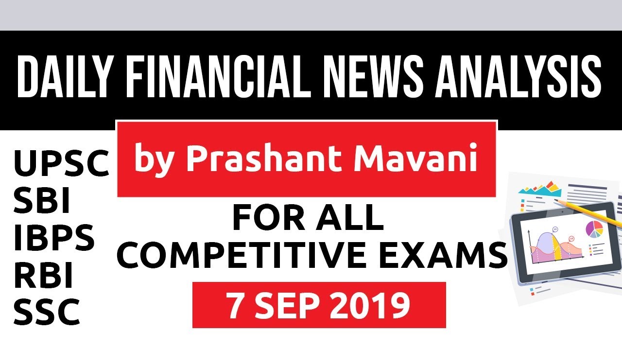 Daily Financial News Analysis in Hindi - 7 September 2019 - Financial Current Affairs for All Exams
