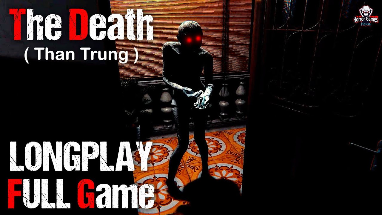 The Death - Thần Tr&ugrave;ng | Full Game Movie |1080p/60fps| Longplay Walkthrough Gameplay No Commentary