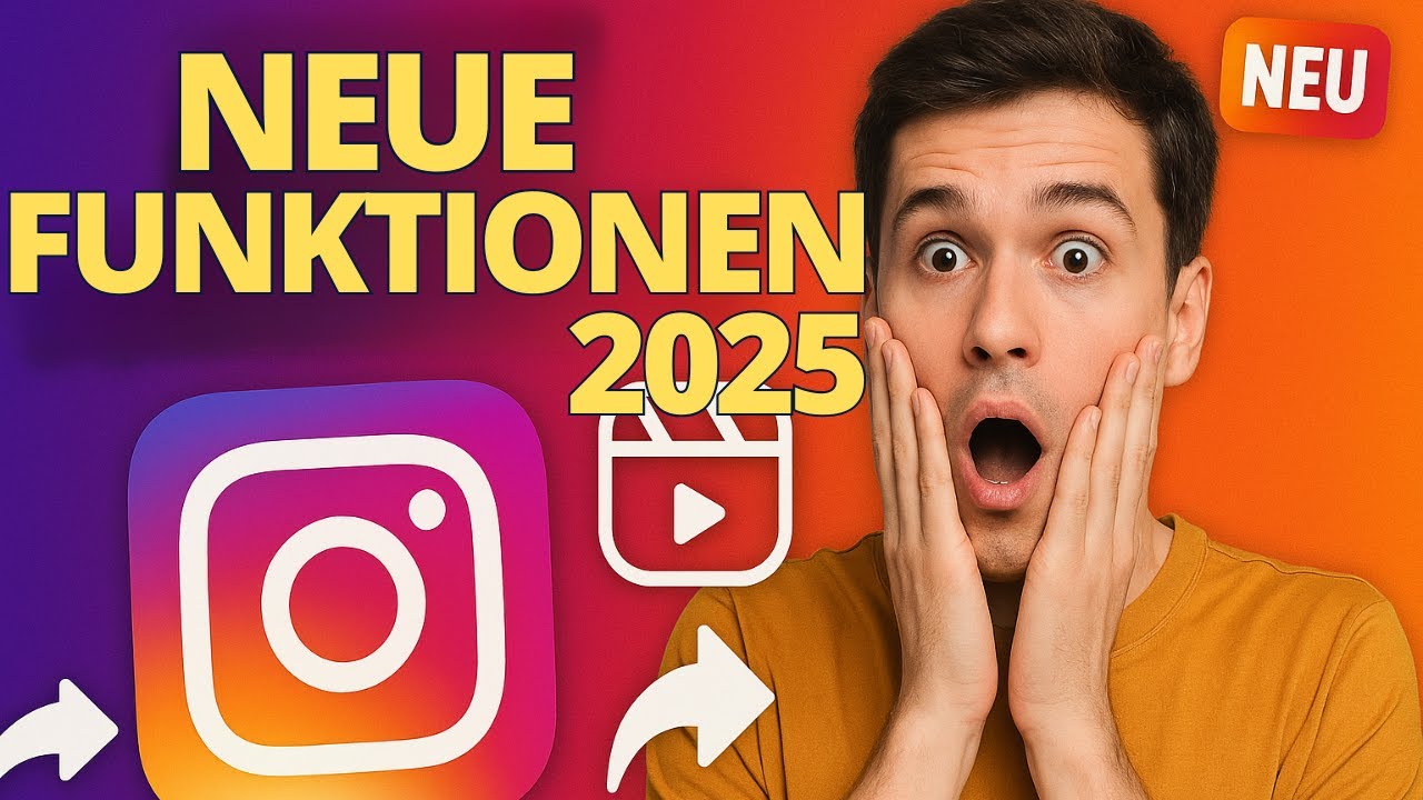 Neue Instagram Funktionen 2025 🔥 Alles, was du jetzt wissen musst!