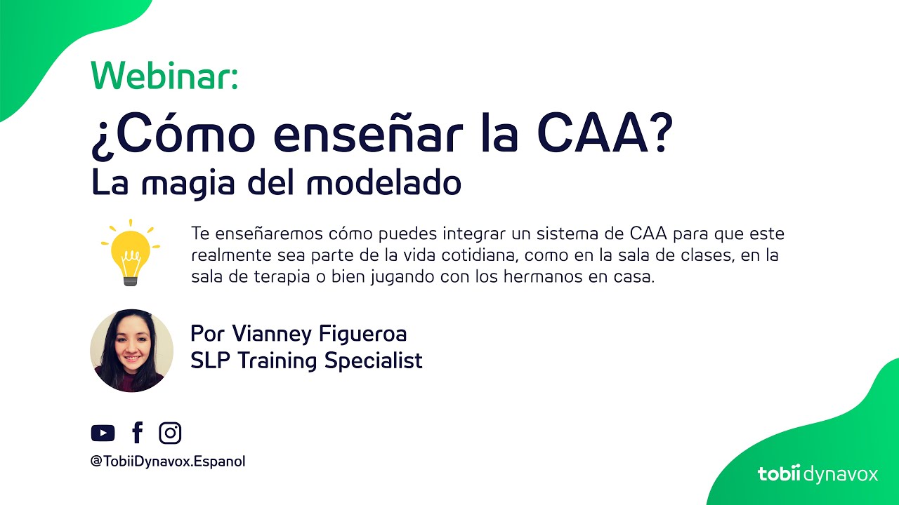¿Cómo enseñar la CAA? La magia del modelado (2021)