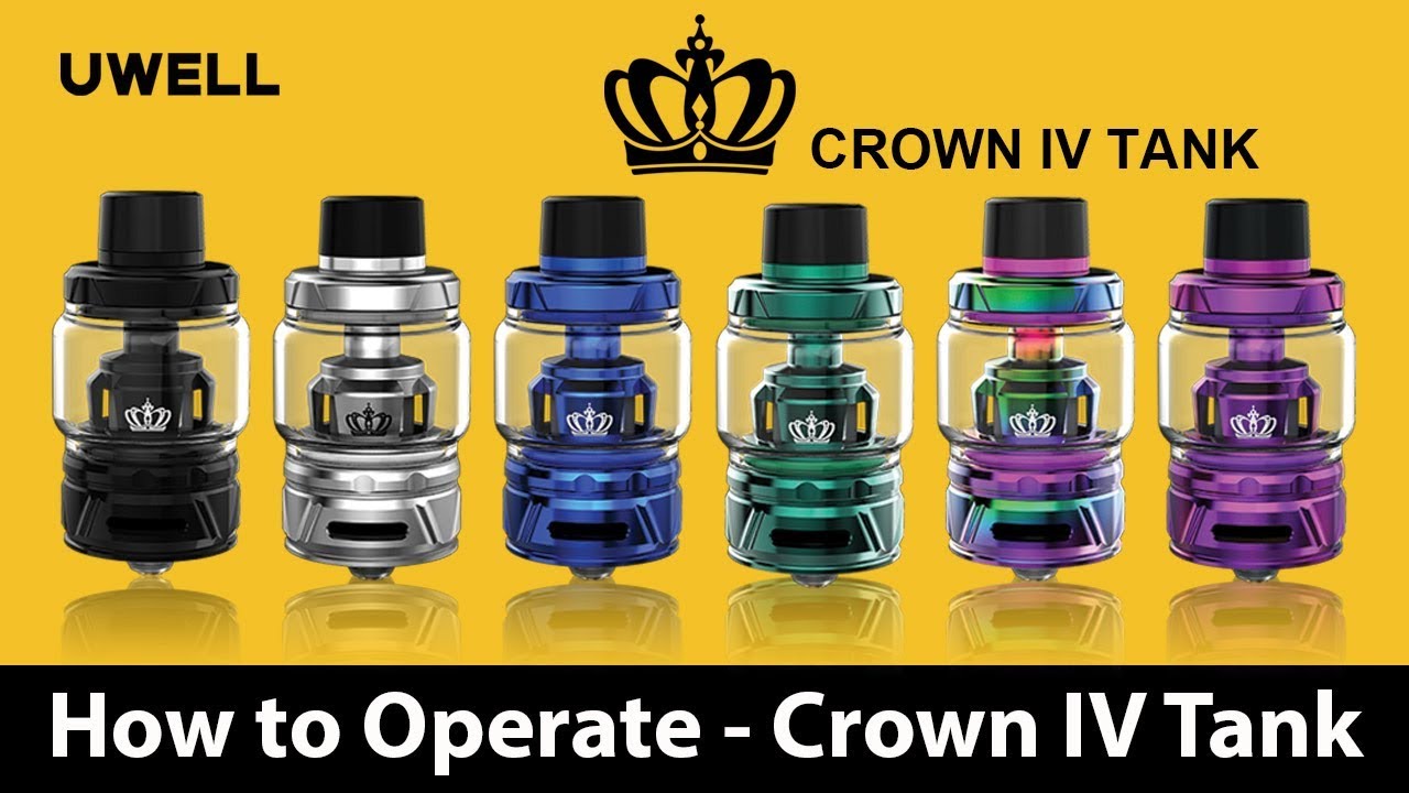 UWELL - Crown IV Tank - 4 Must Know Tips - Vape Tech