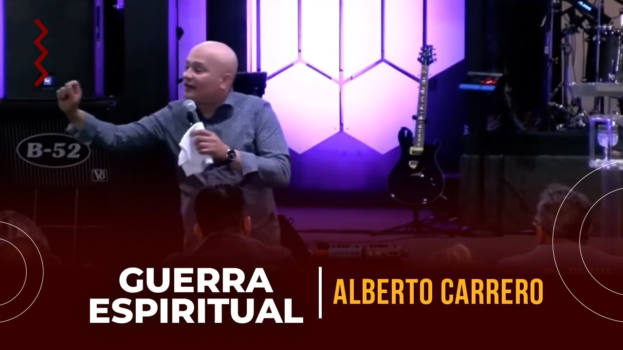 Conferencia de Alto Nivel- Guerra Espiritual por Profeta Alberto Carrero