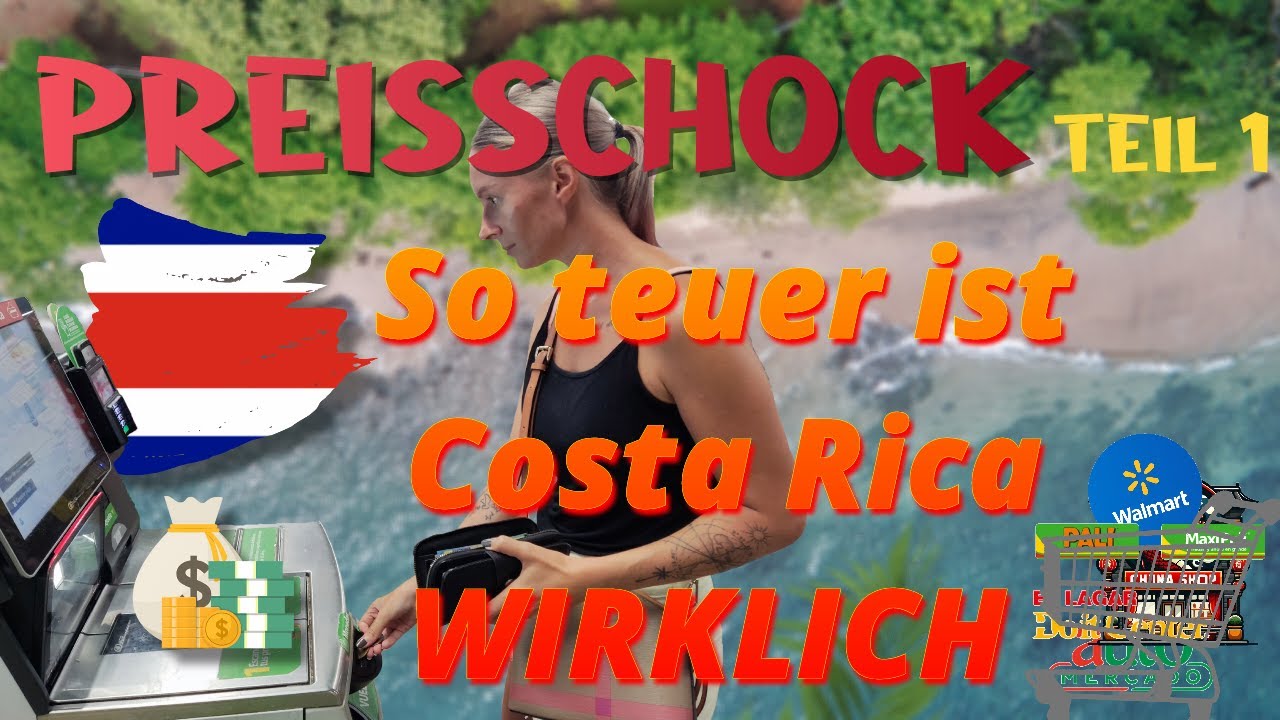 So teuer ist COSTA RICA WIRKLICH?!?!