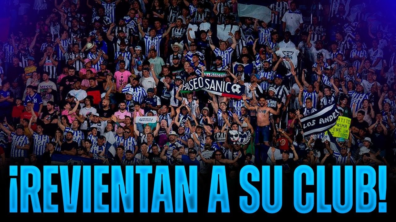 ¡Los aficionados molestos de Rayados!