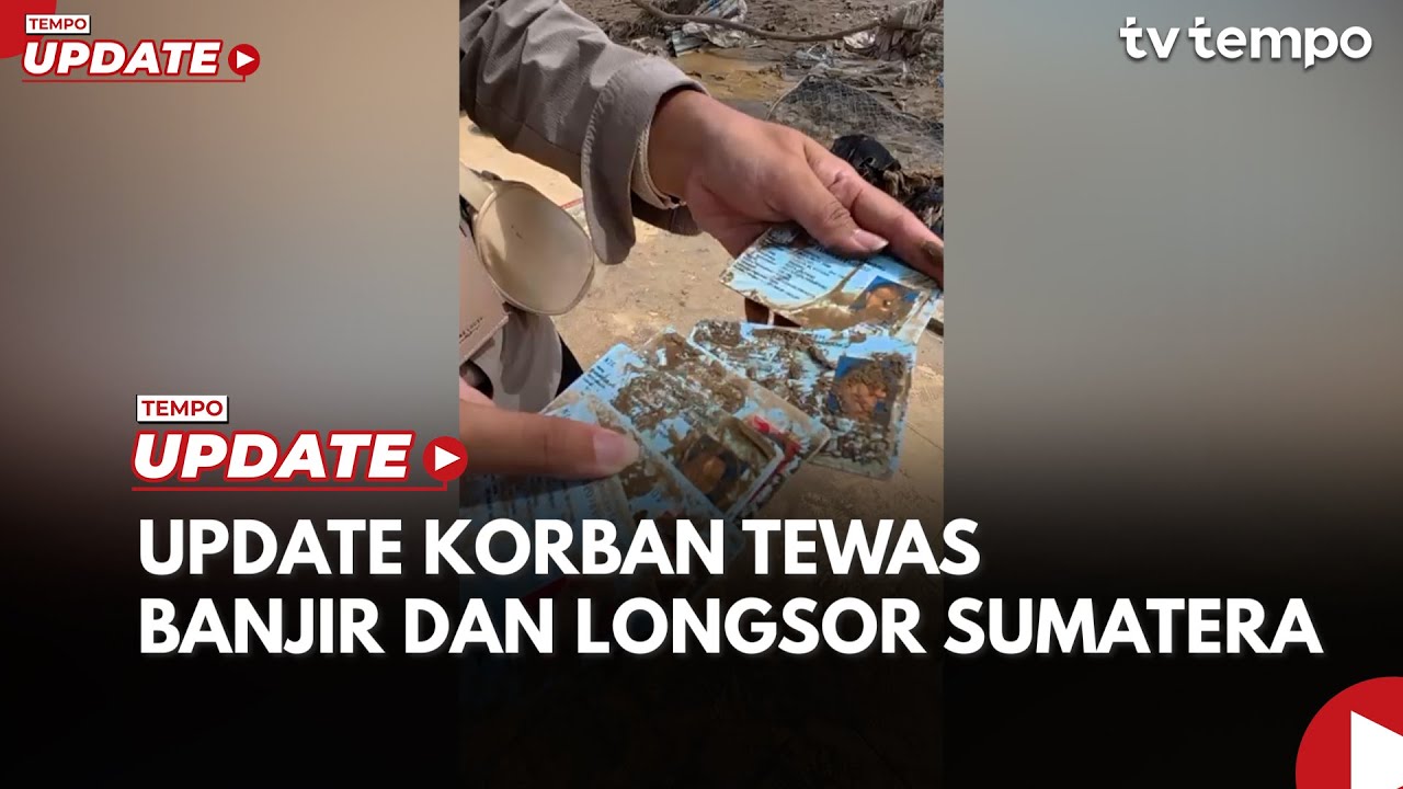 Jumlah Korban Tewas Bencana Sumatera 1.006 Orang