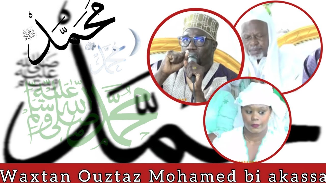 Waxtan Ouztaz Mohamed ci Seydina Mouhamed bou neex mashallah 💯💯💯🥰