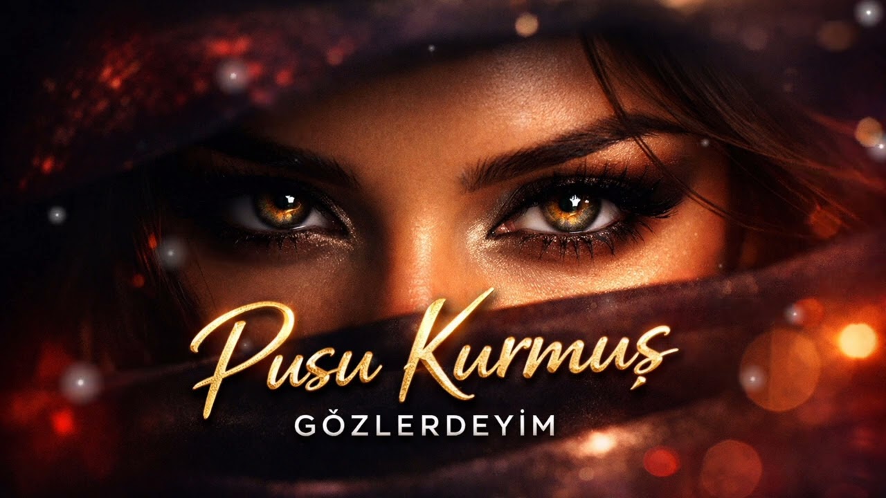 Pusu Kurmuş Gözlerdeyim | Aşk Dolu Pop Mix (Official Audio)
