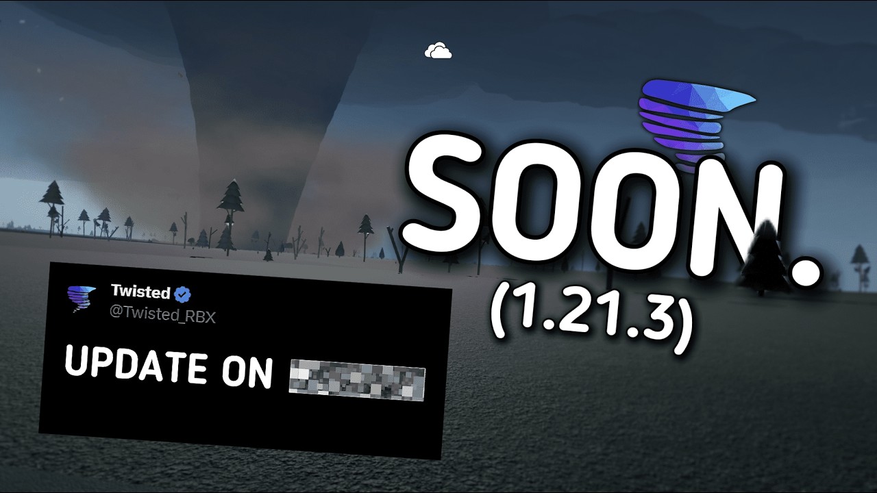 The BRAND NEW Twisted Update