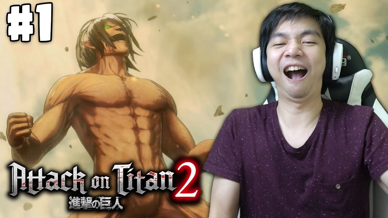 Kembalinya Para Titans - Attack On Titan 2 - Indonesia #1