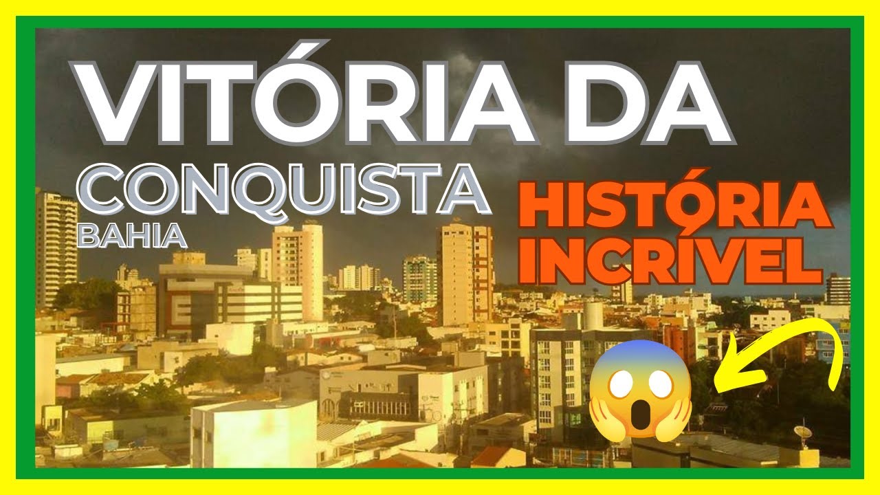 VITÓRIA DA CONQUISTA- BAHIA- Viajando e conhecendo as curiosidades e a história da cidade
