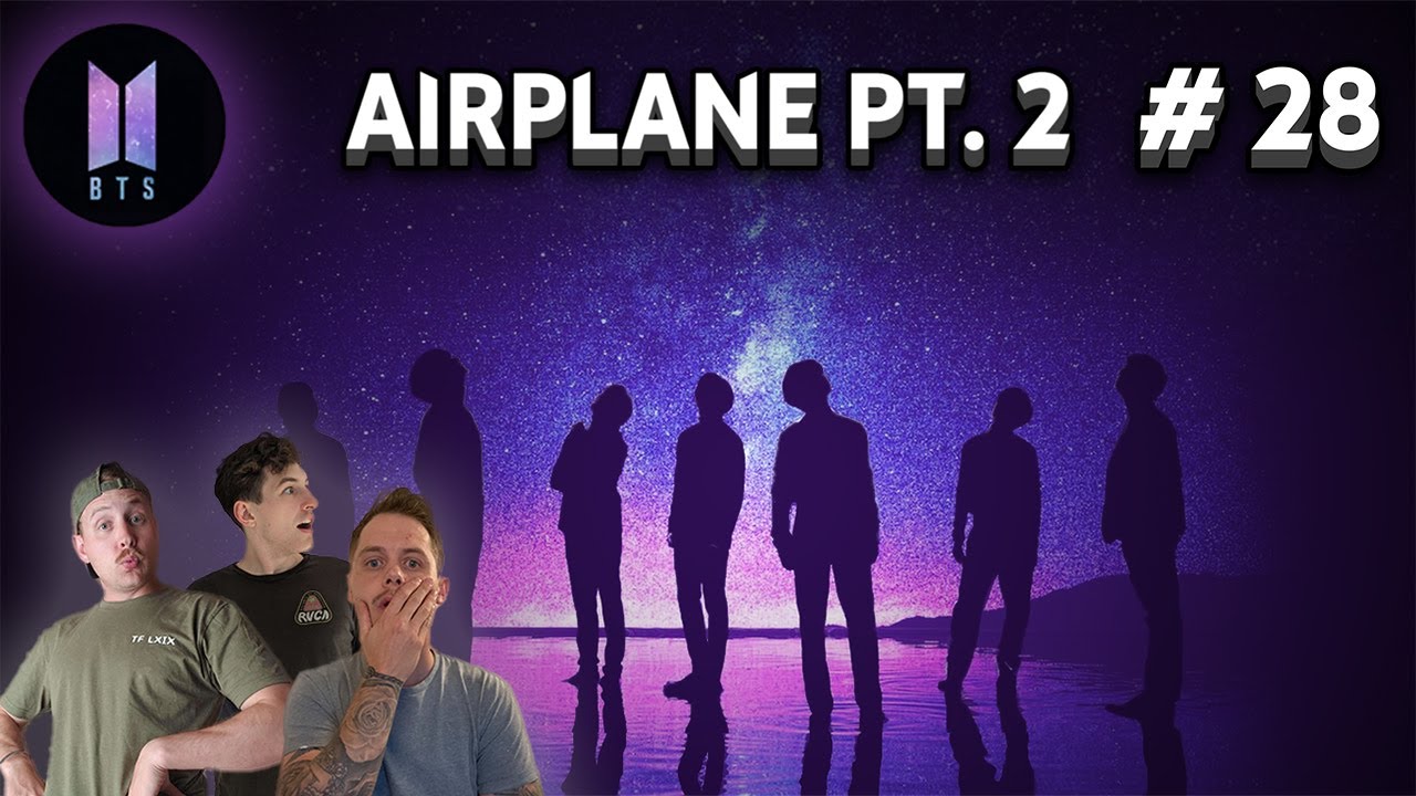 *REACTION* BTS (防弾少年団) - Airplane pt.2