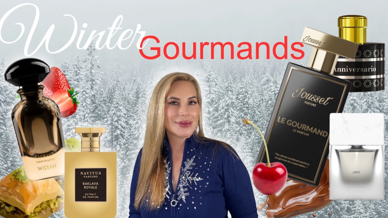 Best Winter Gourmands | Jany, Baklava, Cherry, Strawberry, Jousset, Widian, Pantheon, Sospiro