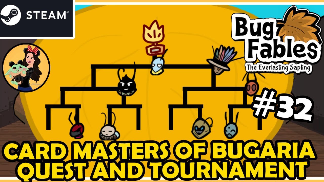 CARD MASTERS OF BUGARIA QUEST AND TOURNAMENT - Part 32 - Bug Fables; Everlasting Sapling Gameplay