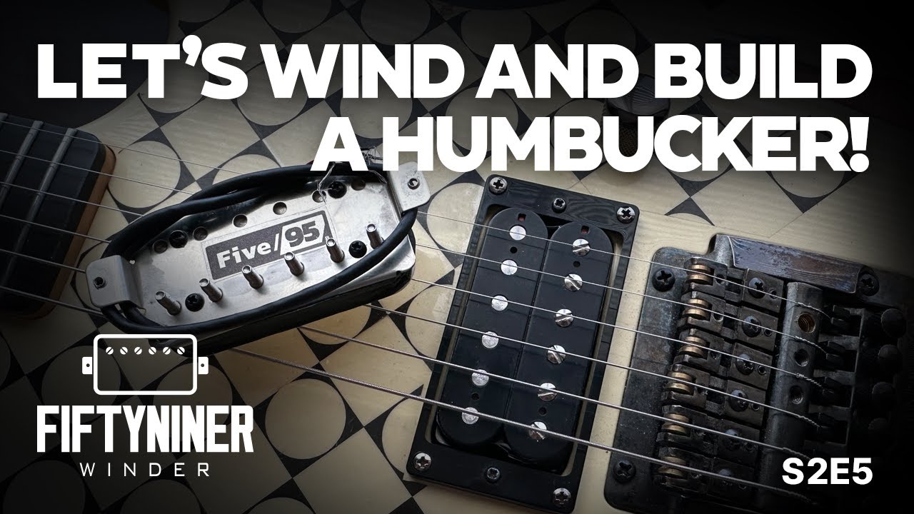 Building a Modern Humbucker Pickup Start to Finish