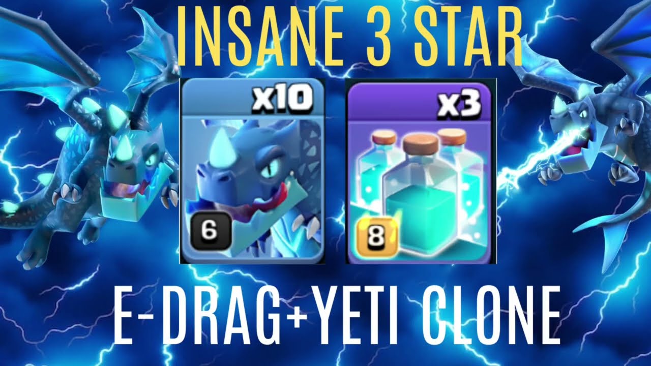 TH15 OP 3-STAR E-DRAG YETI CLONE  ATTACK STRATEGY 🔥